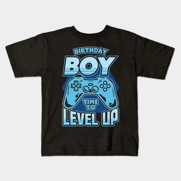 Birthday Boy Time to Level Up Video Gamer Kids T-Shirt by aneisha